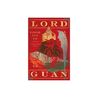 Regan Arts Lord Guan (inbunden, eng)