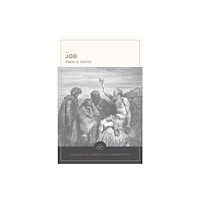 Faithlife Corporation Job: Evangelical Exegetical Commentary (inbunden, eng)