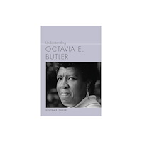 University of South Carolina Press Understanding Octavia E. Butler (häftad, eng)