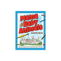 Adventure Publications, Incorporated Mama & Baby Animals Activity Book (häftad, eng)