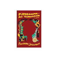 Workman Publishing Kingdom of No Tomorrow (inbunden, eng)