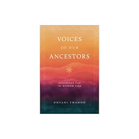 Shambhala Publications Inc Voices of Our Ancestors (häftad, eng)