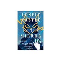 Kensington Pub Corp Lonely Castle in the Mirror (häftad, eng)