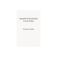 Brixton Ink Ltd. Falling for Saigon (häftad, eng)