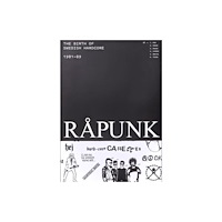 No Good RAPUNK, The birth of Swedish hardcore, 1981-89 (häftad, eng)
