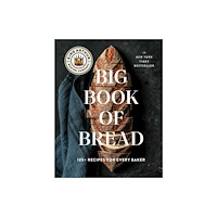 S&S/Simon Element King Arthur Baking Company Big Book of Bread (inbunden, eng)