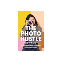 MANGO PUBLISHING GROUP Photo Hustle (häftad, eng)