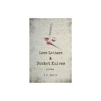 Central Avenue Publishing Love Letters and Pocket Knives (häftad, eng)