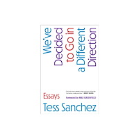 Simon & Schuster We've Decided to Go in a Different Direction (inbunden, eng)