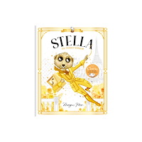 Hardie Grant Children's Publishing Stella: The Meerkat Burglar (inbunden, eng)