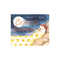 Hardie Grant Children's Publishing Eighteen Summers (inbunden, eng)