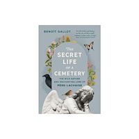 Greystone Books,Canada The Secret Life of a Cemetery (inbunden, eng)