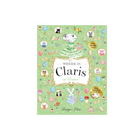 Hardie Grant Children's Publishing Where is Claris at Easter! (inbunden, eng)