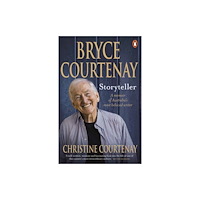 Penguin Random House Australia Bryce Courtenay: Storyteller (häftad, eng)
