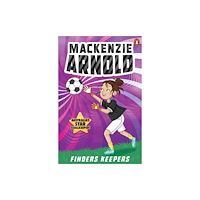 Penguin Random House Australia Mackenzie Arnold 1: Finders Keepers (häftad, eng)