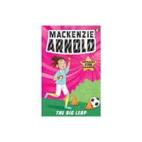 Penguin Random House Australia Mackenzie Arnold 3: The Big Leap (häftad, eng)