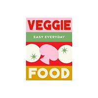 Murdoch Books Veggie Food (inbunden, eng)