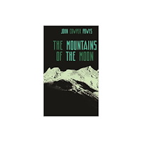 Michael Walmer The Mountains of the Moon (inbunden, eng)