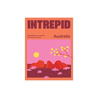 Hardie Grant Explore Intrepid Australia (häftad, eng)
