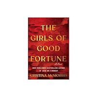Sourcebooks, Inc The Girls of Good Fortune (Deluxe Edition) (häftad, eng)