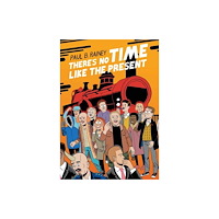 Drawn and Quarterly There's No Time Like the Present (häftad, eng)