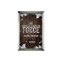 Cormorant Books,Canada An Unbalanced Force (häftad, eng)