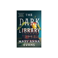 Sourcebooks, Inc The Dark Library (häftad, eng)