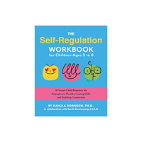 Ulysses Press The Self-Regulation Workbook for Children Ages 5 to 8 (häftad, eng)