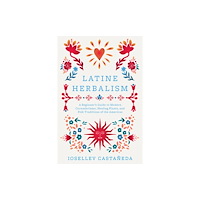 Ulysses Press Latine Herbalism (häftad, eng)
