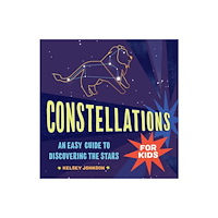 Callisto Media Inc. Constellations for Kids (häftad, eng)