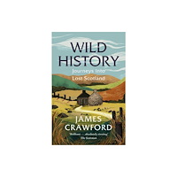 Birlinn General Wild History (häftad, eng)
