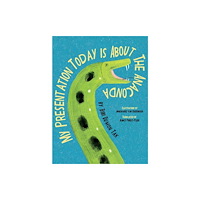 Levine Querido My Presentation Today is about the Anaconda (inbunden, eng)