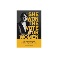 Great Plains Publications Ltd She Won The Vote For Women (häftad, eng)