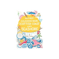 Birlinn General My First Colouring Book: Scottish Coast and Seashore (häftad, eng)