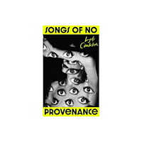 Vintage Publishing Songs of No Provenance (inbunden, eng)