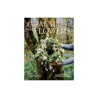 Hardie Grant Books (UK) Crafting with Flowers (häftad, eng)