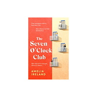 Bonnier Books Ltd The Seven O'Clock Club (inbunden, eng)