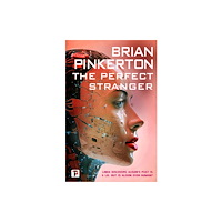 Flame Tree Publishing The Perfect Stranger (inbunden, eng)