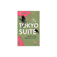Europa Editions (UK) Ltd The Tokyo Suite (häftad, eng)