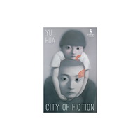 Europa Editions (UK) Ltd City of Fiction (häftad, eng)