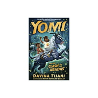 Little Tiger Press Group Yomi and the Clash of the Abadas (häftad, eng)