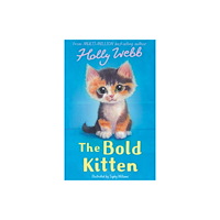 Little Tiger Press Group The Bold Kitten (häftad, eng)