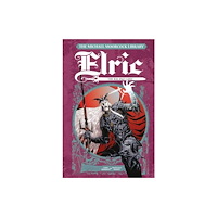 Titan Books Ltd The Michael Moorcock Library Elric: The Balance Lost Vol. 1 (inbunden, eng)