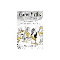 Pegasus Elliot Mackenzie Publishers Greek Myths - Retold in myrthful verse (häftad, eng)