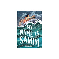 Floris Books My Name Is Samim (häftad, eng)