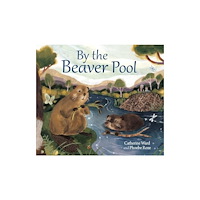 Floris Books By the Beaver Pool (häftad, eng)