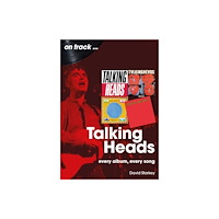 Sonicbond Publishing Talking Heads On Track (häftad, eng)