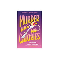 Duckworth Books Murder Has No Calories (häftad, eng)