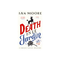 Duckworth Books Death in le Jardin (häftad, eng)