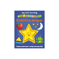 Award Publications Ltd My First Learning Groovers: Colours and Shapes (bok, board book, eng)